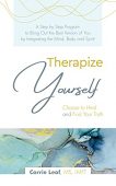 Therapize Yourself Choose to Carrie  Leaf