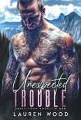 Unexpected Trouble Lauren Wood