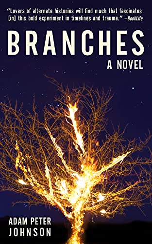 Branches: A Novel of Other Timelines