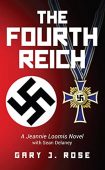 Fourth Reich Gary Rose
