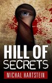 Hill of Secrets Michal Hartstein