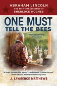 One Must Tell Bees J Lawrence Matthews