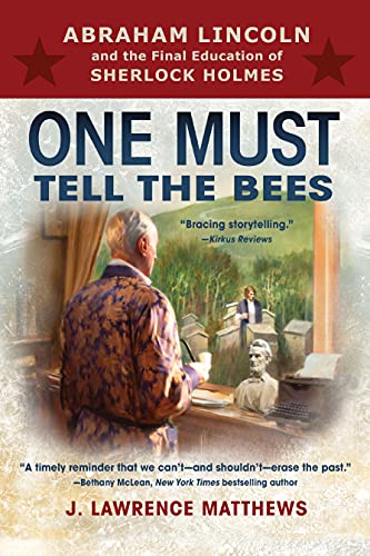 One Must Tell Bees J Lawrence Matthews