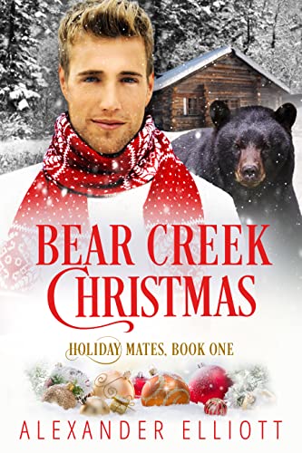 Bear Creek Christmas Alexander Elliott