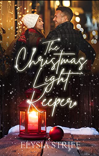 Christmas Light Keeper Elysia Strife