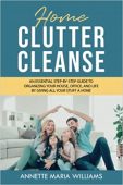 Home Clutter Cleanse Annette Marie Williams
