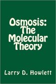 Osmosis Molecular Theory Larry Howlett