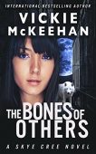Bones of Others Vickie McKeehan