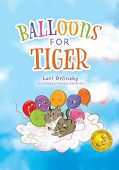 Balloons for Tiger Lori Orlinsky