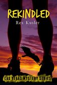 Rekindled (Las Vegas Mystery Rex Kusler