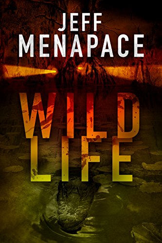 Wildlife - A Dark Thriller (Wildlife Series Book 1)