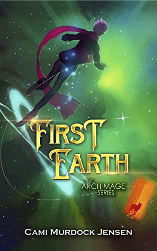 First Earth A YA Cami Murdock Jensen