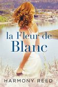 La Fleur de Blanc Harmony  Reed