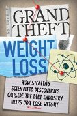 Grand Theft Weight Loss Michael Alvear