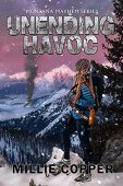 Unending Havoc Montana Mayhem Millie Copper