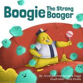 Boogie Strong Booger Krystaelynne Sanders Diggs