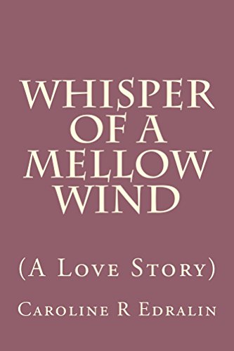 Whisper of a Mellow Caroline Edralin 