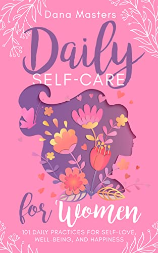 Daily Self-Care for Women