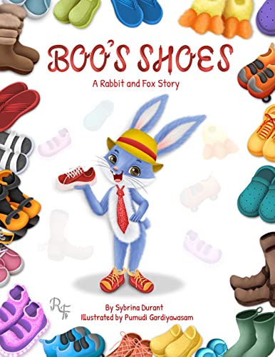 Boo's Shoes - A Rabbit And Fox Story: Learn To Tie Shoelaces