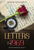Letters From 1969 Arthur  Archambeau 