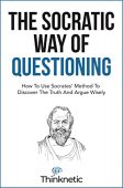Socratic Way Of Questioning Thinknetic .