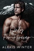 Only for Forever Alexis Winter