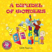 A Dreidel of Wonders Edith Naaman