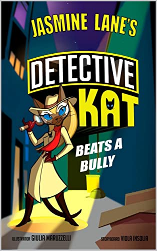 Detective Kat Beats a Bully