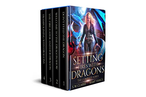 Setting Fires with Dragons Ramy Vance - the COMPLETE SERIES