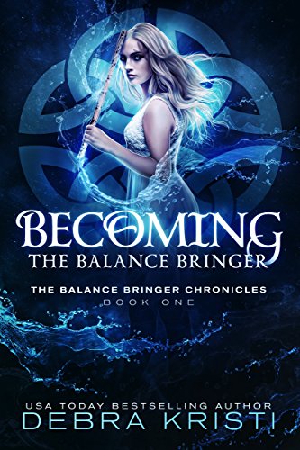 Becoming Balance Bringer Debra Kristi