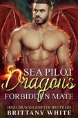 Sea Pilot Dragon's Forbidden Brittany White
