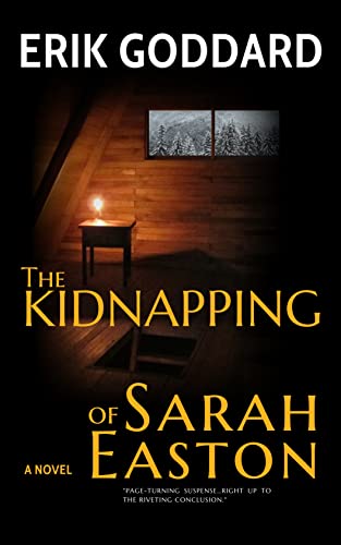 Kidnapping of Sarah Easton Erik Goddard