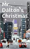 Mr Dalton's Christmas Robert Valle