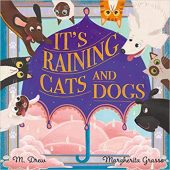 It’s Raining Cats and M. Drew