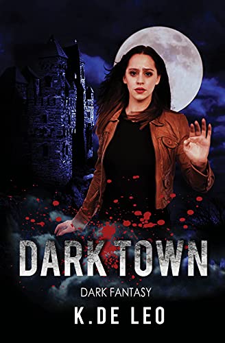 Dark Town: Dark Fantasy
