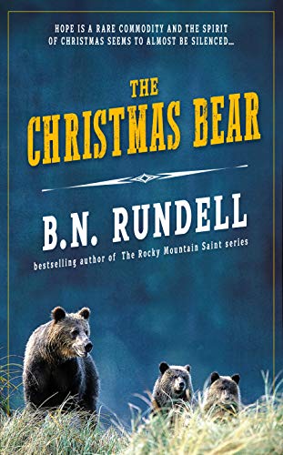 Christmas Bear B.N.  Rundell