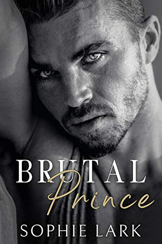 Brutal Prince An Enemies Sophie Lark