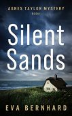 Silent Sands (Agnes Taylor Eva Bernhard