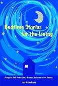 Bedtime Stories for the Jay Armstrong