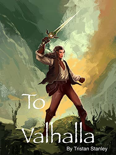 To Valhalla Tristan Stanley