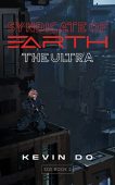 Syndicate of Earth Ultra Kevin Do