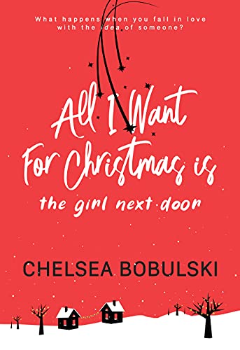 All I Want For Chelsea Bobulski