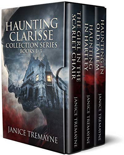 Haunting Clarisse Series: Books 1 - 3: Supernatural Horror