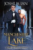 Manchester Lake A Darkly Joshua  Ian