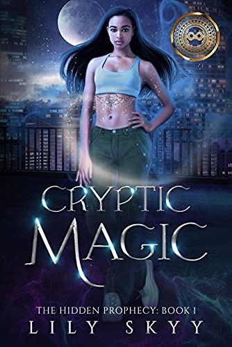 Cryptic Magic: The Hidden Prophecy Book 1