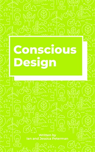 Conscious Design Ian Peterman