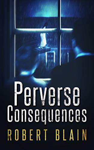Perverse Consequences