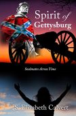 Spirit of Gettysburg Soulmates S. Elizabeth Calvert