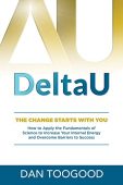 DeltaU Change Starts With Dan Toogood