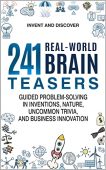 241 Real-World Brain Teasers Invent and Discover